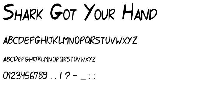 Shark Got Your Hand font